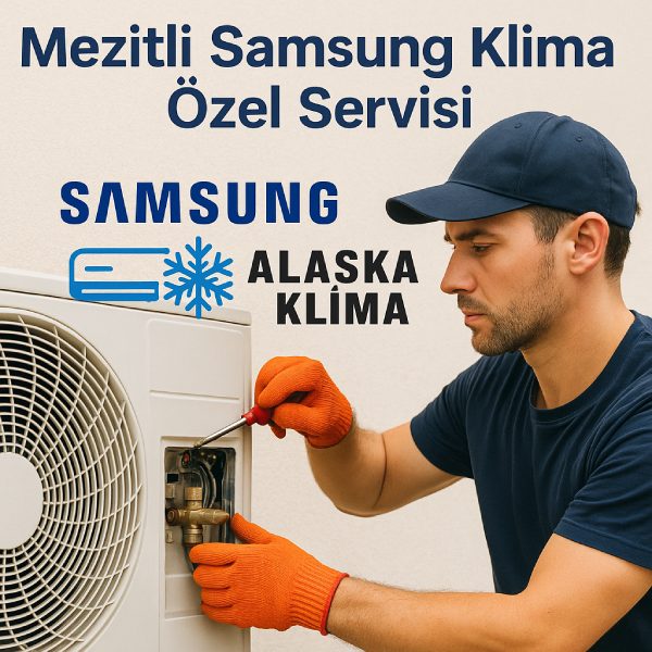Mezitli Samsung Klima Özel Servisi